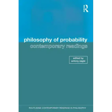 Philosophy of Probability: Contemporary Readings