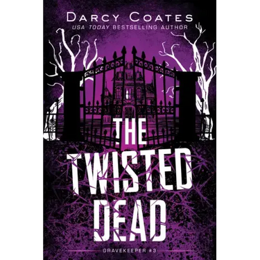 The Twisted Dead