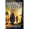Harbinger of Justice