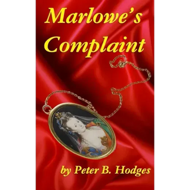 Marlowe's Complaint