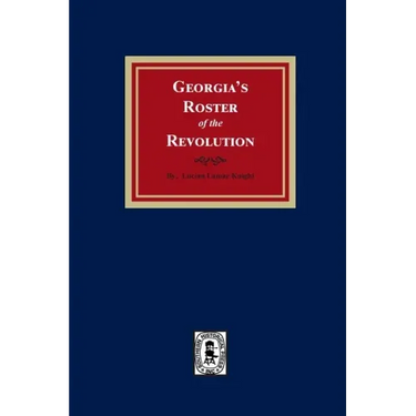 Georgia's Roster of the Revolution