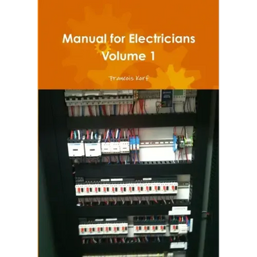 Manual for Electricians Volume 1