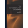 The Interpretation of Dreams.