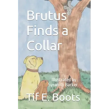 Brutus Finds a Collar