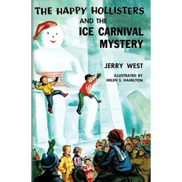 The Happy Hollisters and the Ice Carnival Mystery