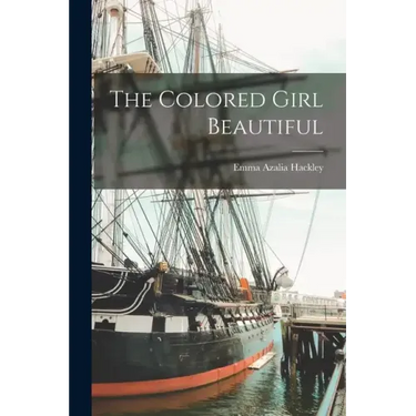 The Colored Girl Beautiful