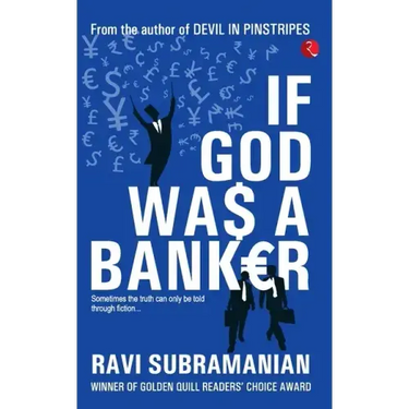 If God was a Banker