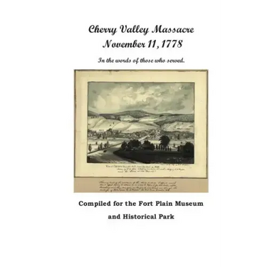 Cherry Valley Massacre: November 11, 1778