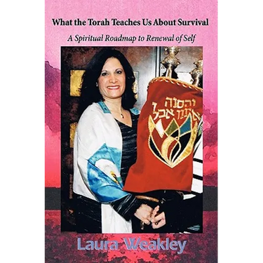 What the Torah Teaches us About Survival: A Spiritial Roadmap For Renewal of Self
