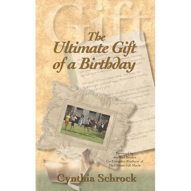 The Ultimate Gift of a Birthday