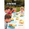It's Your Decision: Parenting the Way God Intended