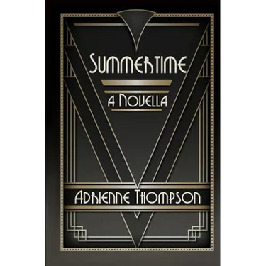 Summertime (A Novella)