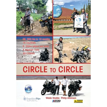 Circle to Circle: Adventure Riding Across the World