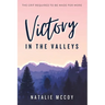 Victory in the Valleys