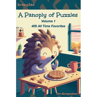A Panoply of Puzzles: 405 All Time Favorites