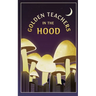 Golden Teachers In The Hood
