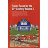 Frantz Fanon for the 21st Century Volume 2 Frantz Fanon's Discourse of Decolonisation and Violence, the Nature of Power and Power Relations of Neo-col