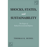 Shocks, States, and Sustainability: The Origins of Radical Environmental Reforms