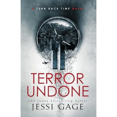 Terror Undone: A Turn Back Time Novel