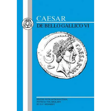 Caesar: Gallic War VI