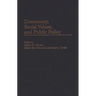 Democracy, Social Values, and Public Policy