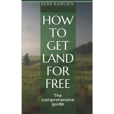 How to get land for free: The comprehensive guide