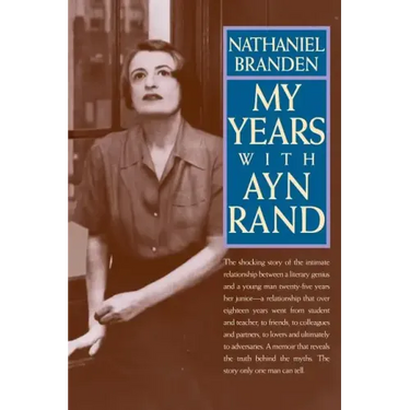 My Years with Ayn Rand