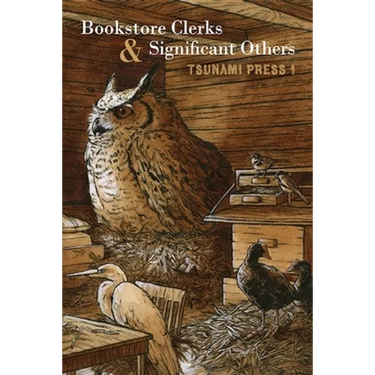 Bookstore Clerks & Significant Others: Tsunami Press 1