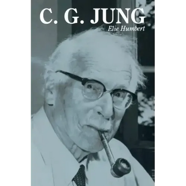 C. G. Jung: The Fundamentals of Theory and Practice