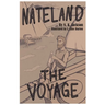 Nateland: The Voyage