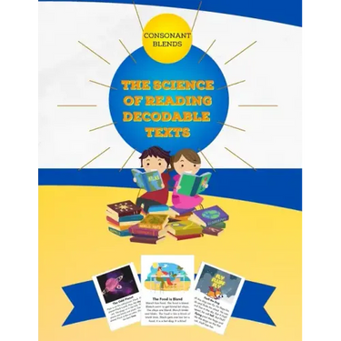The Science of Reading Decodable Readers: Consonant Blends