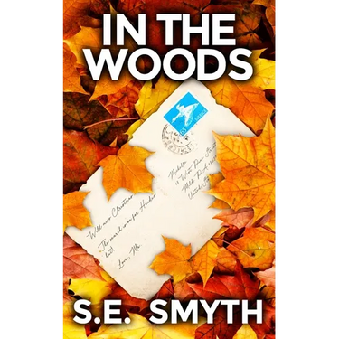 In The Woods: A gripping lesfic crime thriller novel