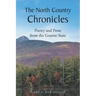 The North Country Chronicles: Poetry and Prose from the Granite State