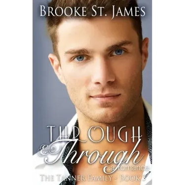 Through & Through: A Romance