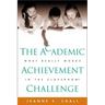 The Academic Achievement Challenge: What Really Works in the Classroom?