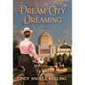 Dream City Dreaming