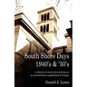 South Shore Days 1940's & '50's