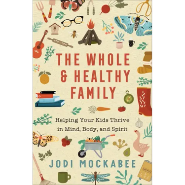 Whole and Healthy Family