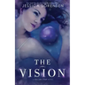 The Vision: Fallen Star Series