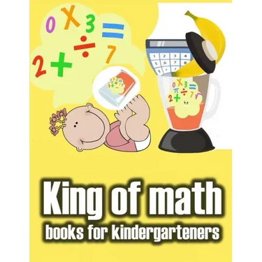 King of math books for kindergarteners: Homeschool - Addition and Subtraction Activities and 1st Grade Workbook - books basics