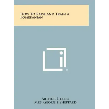 How To Raise And Train A Pomeranian