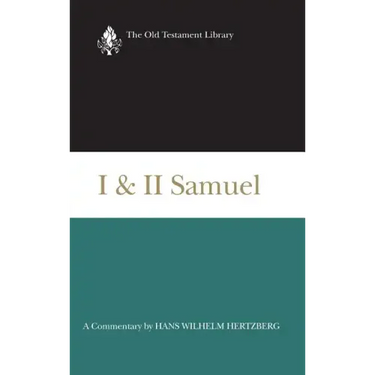 I and II Samuel (1965): A Commentary