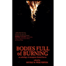 Bodies Full of Burning