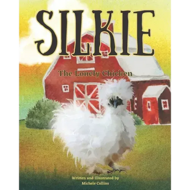 Silkie the Lonely Chicken