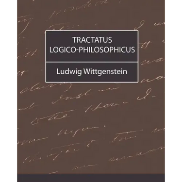 Tractatus Logico-Philosophicus