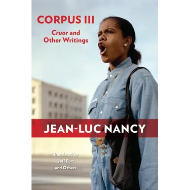 Corpus III: Cruor and Other Writings