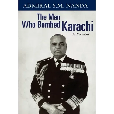 The Man Who Bombed Karachi: A Memoir