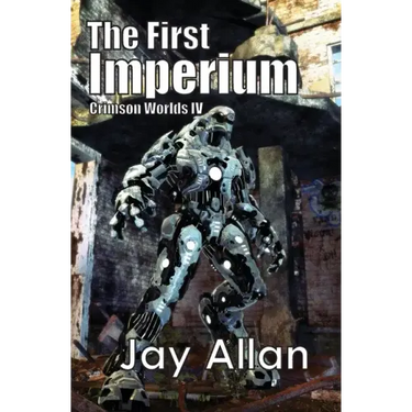 The First Imperium: Crimson Worlds IV