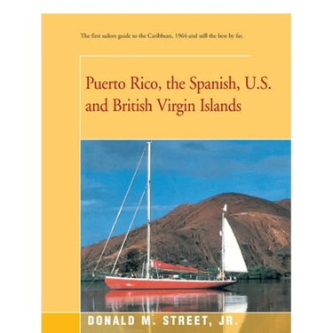 Puerto Rico, the Spanish, U.S. and British Virgin Islands