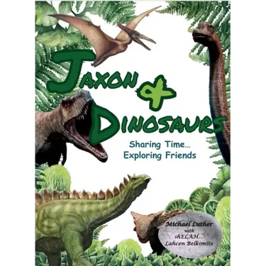 Jaxon & Dinosaurs: Sharing Time... Exploring Friends
